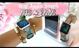 BEST APPLE WATCH APPS AND BANDS! MOST PRODUCTIVE APPS FOR YOUR WATCH.