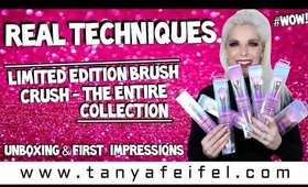 Real Techniques Brush Crush - The Entire Collection | Unboxing & 1st Impression #Wow! | Tanya Feifel