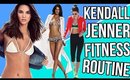 KENDALL JENNER FITNESS ROUTINE