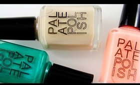 PALETE POLISH [& 3 Nail Art Ideas]