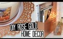 DIY Rose Gold/Copper Home Decor Ideas