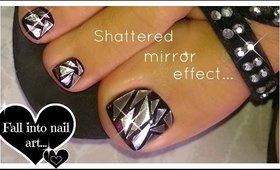 How to Shattered Glass Nail Art | Broken Mirror Effect Toenail Art ♥ Latest Trend!