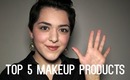 My Top 5 Makeup Products | Laura Neuzeth