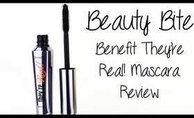 Beauty Bite: Benefit They're Real Mascara Review