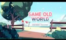 Cookie Chat: Same Old World Review