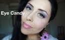 EYE CANDY - Makeup Tutorial & Review!