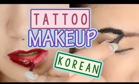 Unique Korean Makeup: Korean Tattoo Makeup