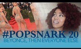 #PopSnark Eps. 20 | Beyonce & Everyone Else