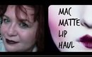 MAC Matte Lipstick Haul - including lip swatches & Dupes