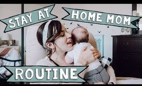 Day in the Life of a Stay at Home Mom with Baby