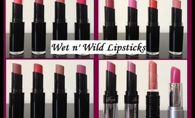 ♡ Wet n' Wild Lipstick Collection w/ Swatches ♡