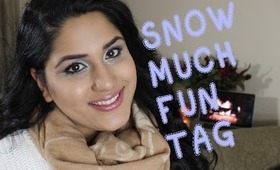 ❄☃ Snow Much Fun TAG (Original MAker) ☃❄