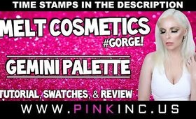 Melt Cosmetics Gemini Palette #Gorge! | Tutorial, Swatches, & Review | Tanya Feifel-Rhodes