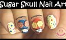 Sugar Skull Nail Art | Day of the Dead (Día de Muertos)