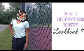 Am I Hipster Yet?| Lookbook #2 (Contest Entry For FashionbyLani)
