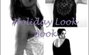 Holiday Look Book