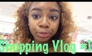 Shopping Vlog #1