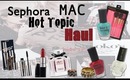 Collective Mall Haul: Sephora, Mac, Forever21, Hot Topic