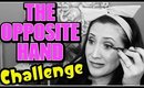 The Opposite Hand Challenge Collab with CillaVBeauty