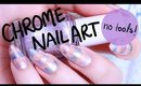 EASY (NO TOOLS) DISTRESSED CHROME NAILS - Nail Art Tutorial | Lacquerstyle