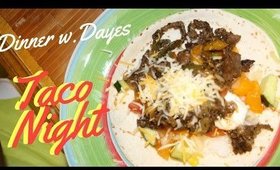 Carne Picado Tacos: Dinner w/ the Dayes
