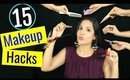 15 Makeup HACKS You've NEVER Seen Before!! | ShrutiArjunAnand