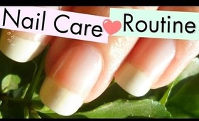 My Nail Care Routine! ✿ Highly Requested~