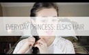 Everyday Princess: Elsa's Hair