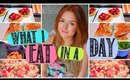 WHAT I EAT IN A DAY?! Easy and healthy recipe ideas!