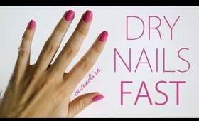 5 Ways To Dry Your Nails Fast!