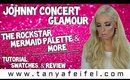 Johnny Concert Glamour | Haul | Swatches | Tutorial | Mermaid Vibes | Tanya Feifel-Rhodes