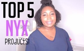Top 5 NYX Products! | Jessica Chanell