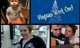 Vlogmas! Week One!