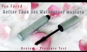 Better Than Sex Waterproof Mascara Review | Nay or Slay?