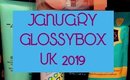 Glossybox January 2019 UK