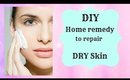 Home-remedy to repair Dry skin -Simple easy & effective
