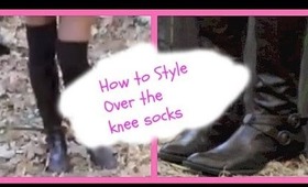 Fall Fashion Focus: How to Style over the Knee Socks
