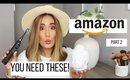AMAZON FAVORITES AND MUST HAVES | PART 2