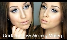 Quick & Easy Mommy Makeup