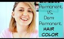 What's The Difference Between Permanent and Demi-Permanent Hair Color? [Quick Tip Tuesday]