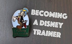Becoming a Disney Trainer!