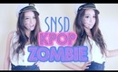 Girls Generation SNSD Zombie - How to zombify your favourite kpop group!