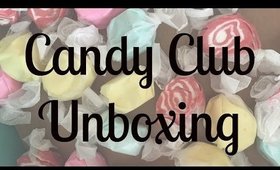 Candy Club Unboxing