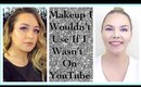 Makeup I Wouldn't Use If I Wasn't On YouTube| Collab W. DreaCN