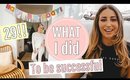 How to be successful in your 20s! MY BIRTHDAY VLOG