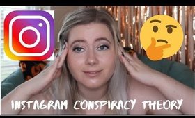 INSTAGRAM CONSPIRACY THEORY | Removing Likes? Mental Health?