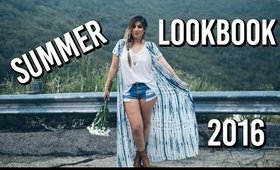 Summer Lookbook 2016: Summer Outfit Ideas