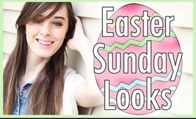Easter Sunday Looks ❀❁