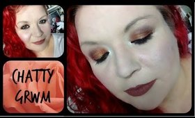 Chatty GRWM - New Makeup