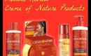 Product Review Video: Creme Of Nature Products